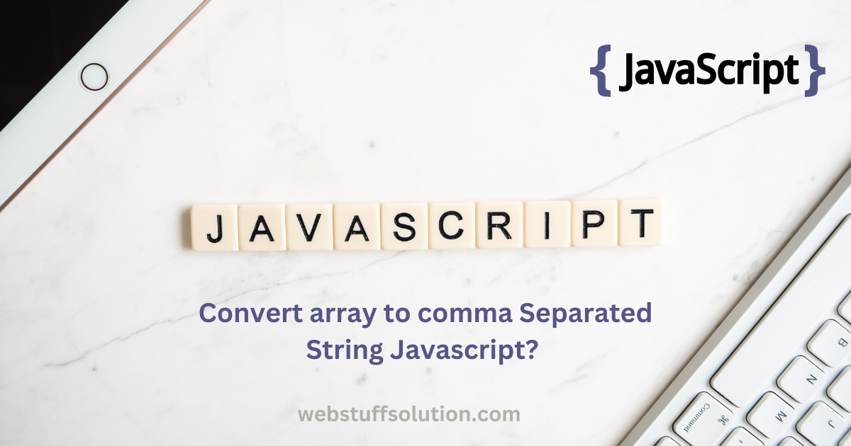 convert array to comma separated string javascript