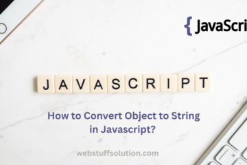 how to convert object to string in javascript