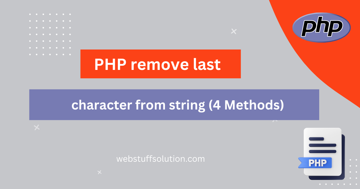 php remove last character from string