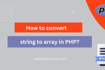 how to convert string to array in PHP?