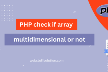 php check if array is multidimensional or not