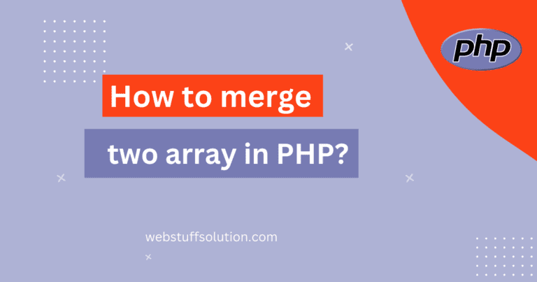 merge two array in php