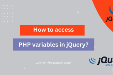 how to access php variables in jquery