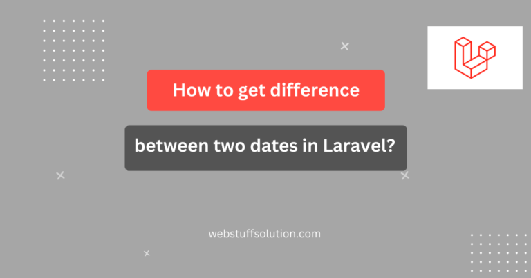 get difference between two dates in laravel