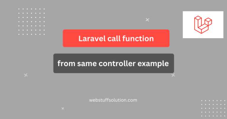 laravel call function from same controller